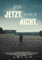 wfilm_jetztnicht_plakat_web.jp